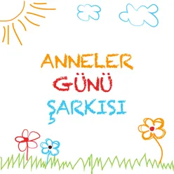 Anneler Günü Şarkısı