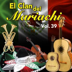 El Clan del Mariachi Vol. 39