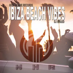 Ibiza Beach Vibes High House Records