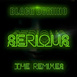Serious The Remixes