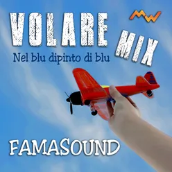 Volare mix / Nel blu dipinto di blu Remix Version