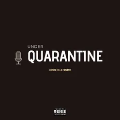 Under Quarantine