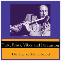 Flute, Brass, Vibes and Percussion