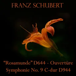 Rosamunde, Op. 26, D. 644 "Ouvertüre"