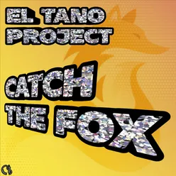 Catch The Fox Electro Mix
