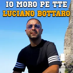 Io moro pe' tte