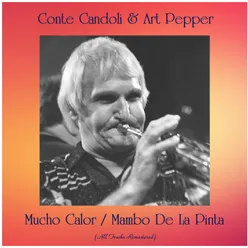 Mucho Calor / Mambo De La Pinta All Tracks Remastered