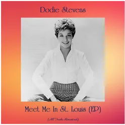 Meet Me In St. Louis (EP) Remastered 2020