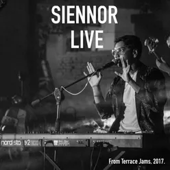 Siennor (Live from the Terrace Jams, 2017)