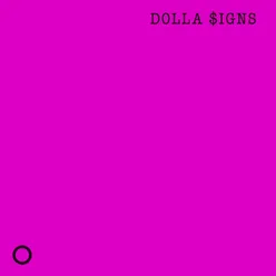 Dolla Signs