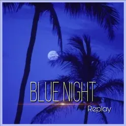 blue night