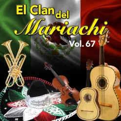 El Clan del Mariachi Vol. 67