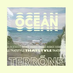 Ocean Thatstyle Remix