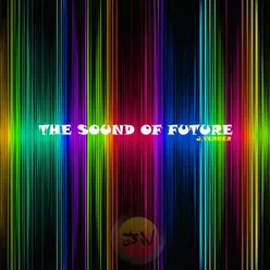 The Sound of Future Club Mix