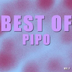 Best of pipo