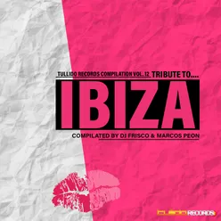 Tullido Records Compilation, Vol..12 Tribute to Ibiza