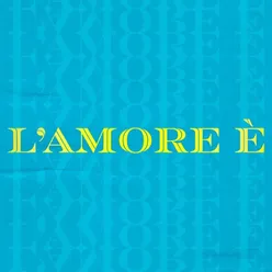 L' amore è