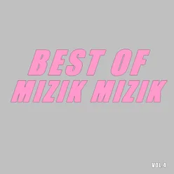 Best of mizik mizik