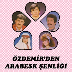 Özdemir'den Arabesk Şenliği