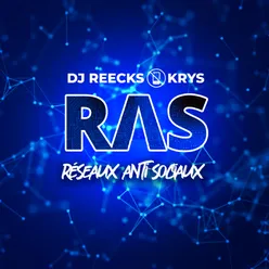 R.A.S Réseaux anti sociaux