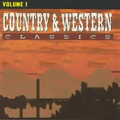 COUNTRY & WESTERN CLASSICS Volume 1