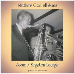 Joram / Kingston Lounge All Tracks Remastered