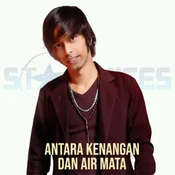 Antara Kenangan Dan Air Mata