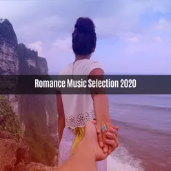 Romance Music Selection 2020