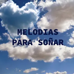 Melodias para Soñar