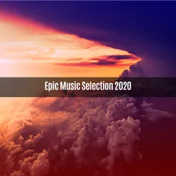 Epic Music Selection 2020