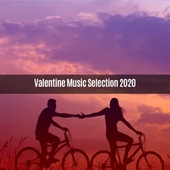 Valentine Music Selection 2020
