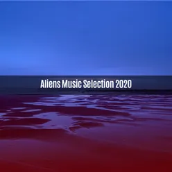 Aliens Music Selection 2020