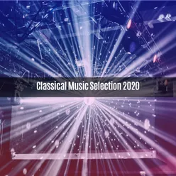 Classical Music Selection 2020