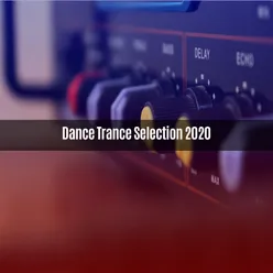 Dance Trance Selection 2020