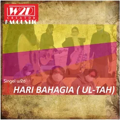 Hari Bahagia - Ultah