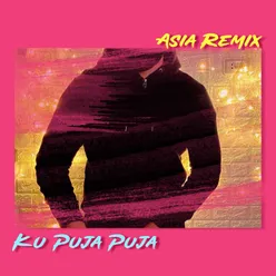 Ku Puja Puja Remix Version