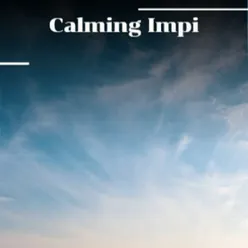 Calming Impi