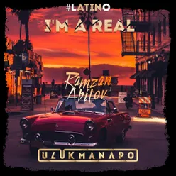 I'm a Real Latino Remix