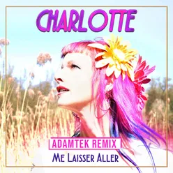 Me laisser aller (Adamtek Remix) [Radio Edit]