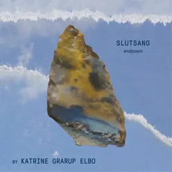 SLUTSANG - endpoem