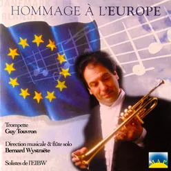 Hommage à l'Europe Solistes De L'eibw