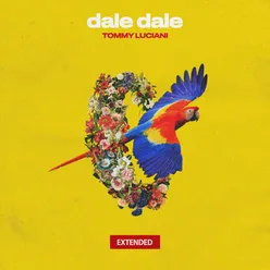 Dale Dale Extended Mix