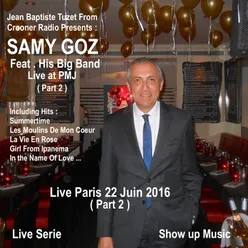 Girl from Ipanema Live Paris 22 Juin 2016 Part 2