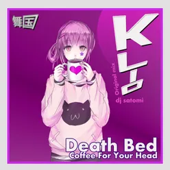 Death Bed Coffee for Your Head