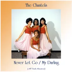 Never Let Go / My Darling All Tracks Remastered