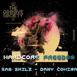 Hardcore Freedom Dub Mix