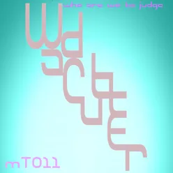 Who Are We To Judge Wadcutter Extended Mix