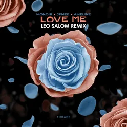 Love Me Leo Salom Remix