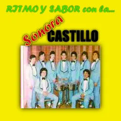 La Sonora Castillo - Ritmo y Sabor Con La..