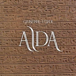 Giuseppe Verdi - Aida - Act 2 a